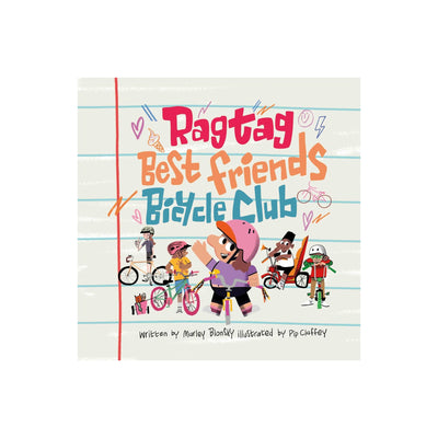 The Ragtag Best Friends Bicycle Club